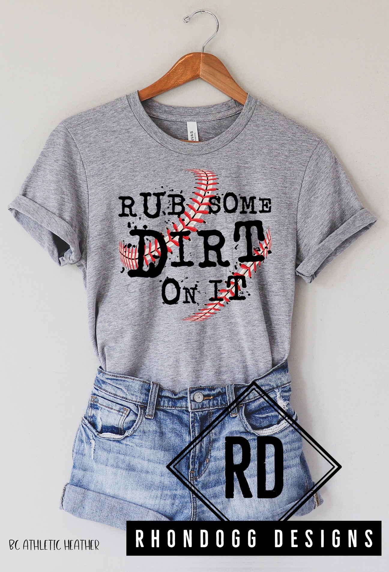 RUB SOME DIRT ON IT (Baseball) Graphic Short Sleeve T-Shirt
