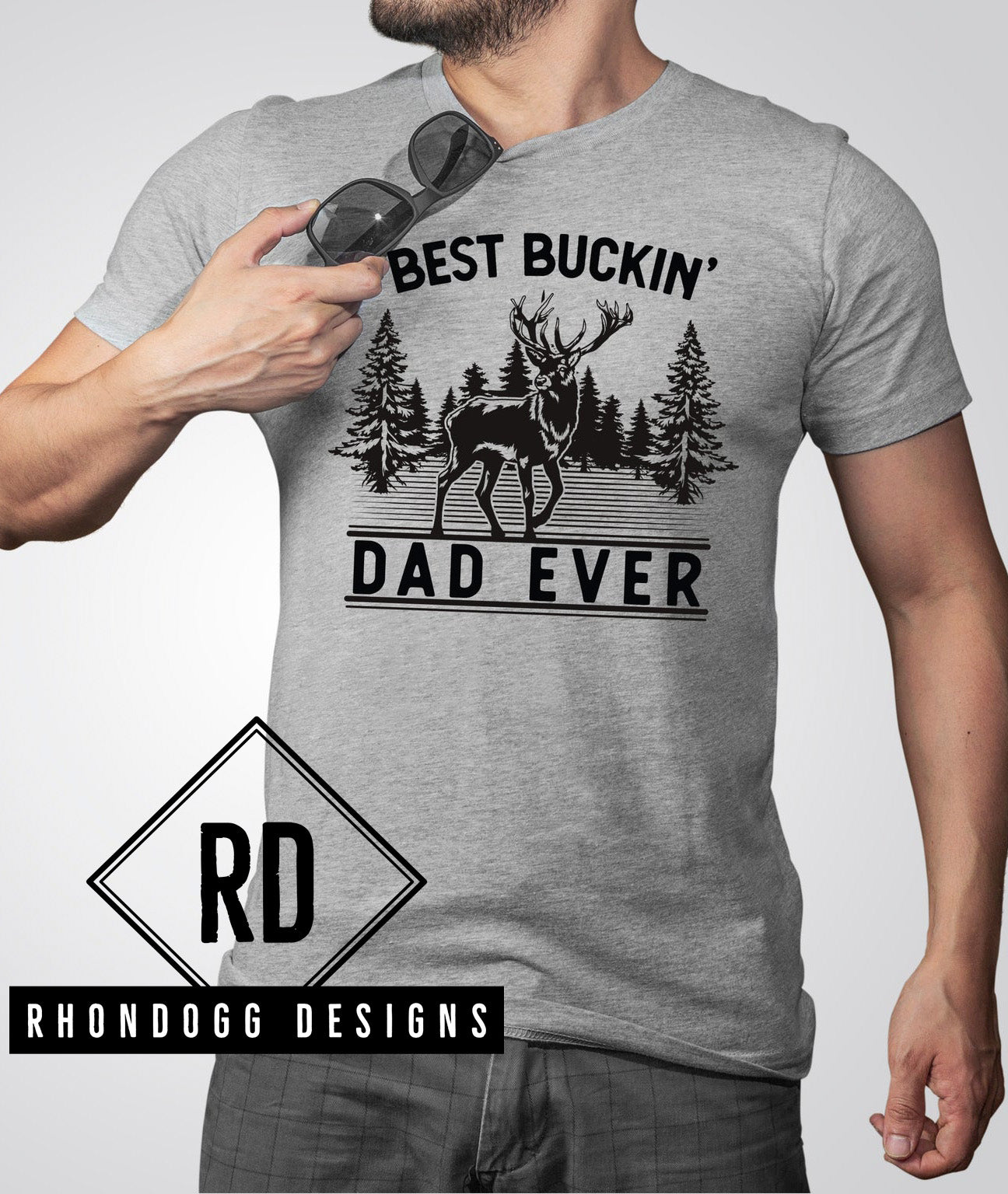 BEST BUCKIN' DAD EVER Short Sleeve T-Shirt